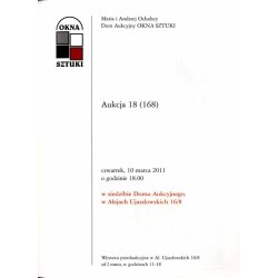 Maria i Andrzej Ochalscy. Dom Aukcyjny OKNA SZTUKI. Aukcja 18 (168). Warszawa, 10 marca 2011