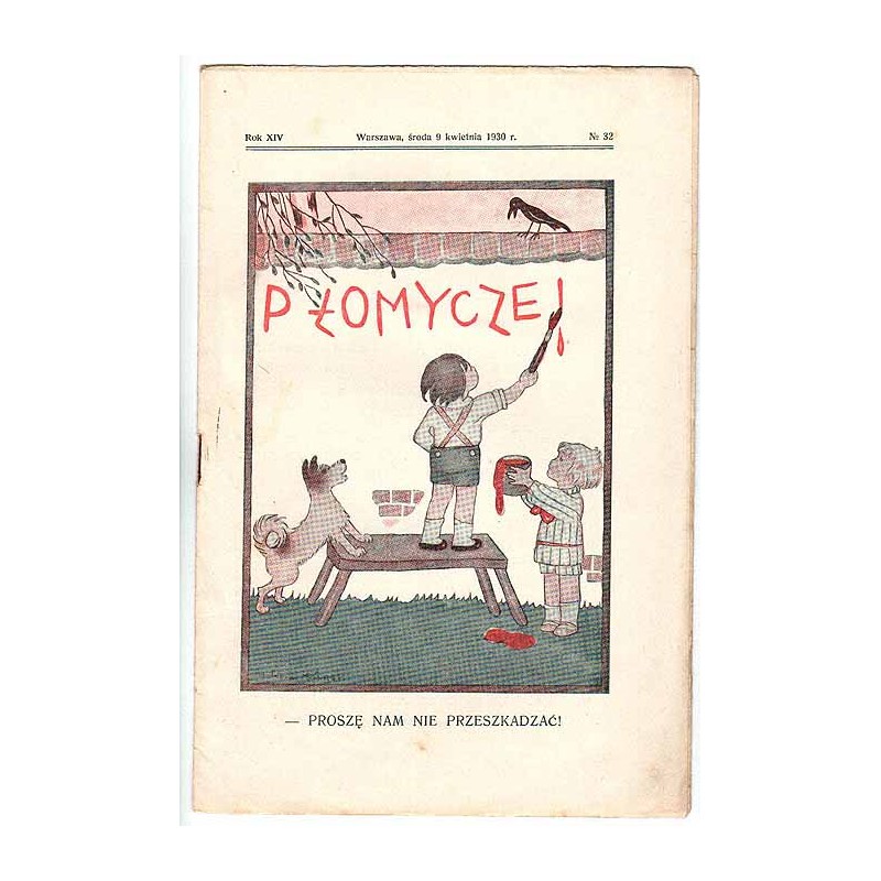 Płomyczek. Tygodnik z obrazkami dla młodszych dzieci. R.14 (1930). Nr 32 (9 kwietnia 1930)