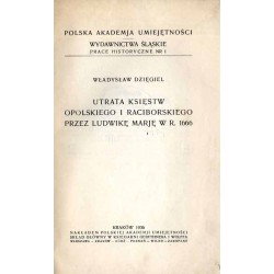 Utrata Księstw Opolskiego i Raciborskiego przez Ludwikę Marję w r. 1666