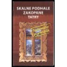 Skalne Podhale, Zakopane, Tatry. Ilustrowany przewodnik