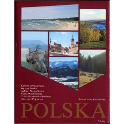 Polska. Krajobraz i architektura Karpaty i Podkarpacie, Wyżyny Polskie, Sudety i Nizina Śląska, Nizina Wielkopolska, Nizina Mazo