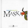 Maska. Magia-Sztuka-Metamorfoza