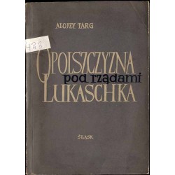 Opolszczyzna pod rządami Lukaschka i Wagnera