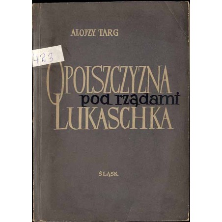 Opolszczyzna pod rządami Lukaschka i Wagnera