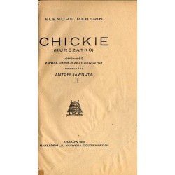 Chickie (Kurczątko). Opowieść z życia dzisiejszej dziewczyny