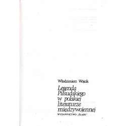 Legenda Piłsudskiego w polskiej literaturze międzywojennej