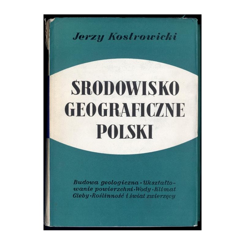 Środowisko geograficzne Polski. Warunki przyrodnicze rozwoju gospodarki narodowej