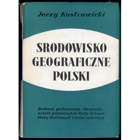Środowisko geograficzne Polski. Warunki przyrodnicze rozwoju gospodarki narodowej