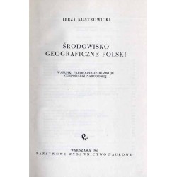 Środowisko geograficzne Polski. Warunki przyrodnicze rozwoju gospodarki narodowej