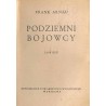 Podziemni bojownicy. Powieść