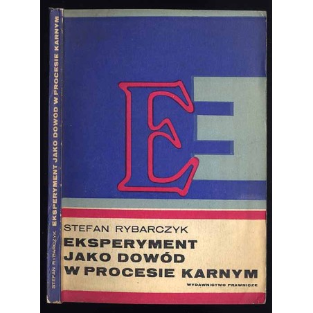 Eksperyment jako dowód w procesie karnym