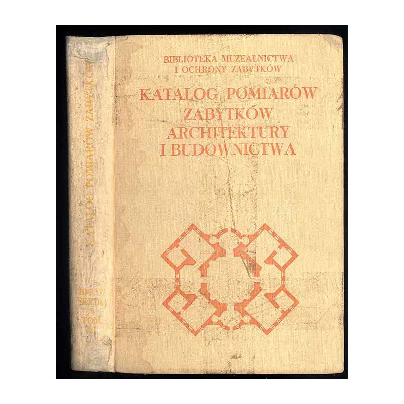 Katalog pomiarów zabytków architektury i budownictwa
