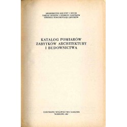 Katalog pomiarów zabytków architektury i budownictwa