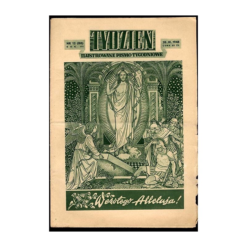 Tydzień. Ilustrowane pismo tygodniowe. R.3 (1948). Nr 12 (88) (28 marca 1948)
