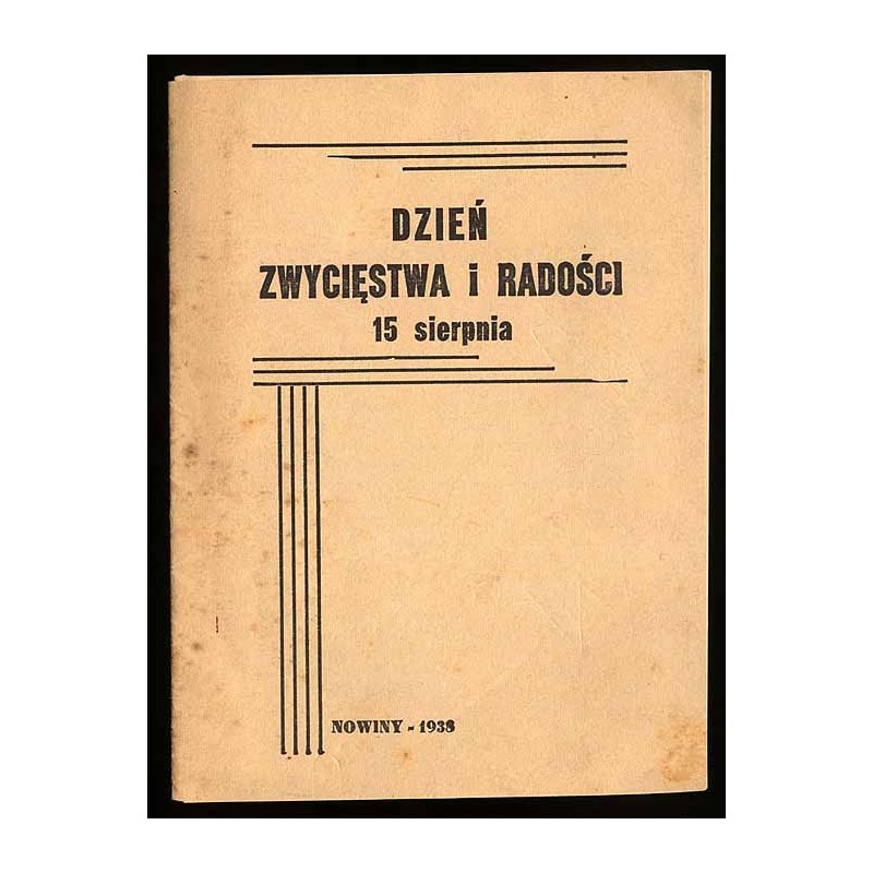 Dzień Zwycięstwa i Radości 15 sierpnia