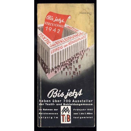 Vorläufiges Ausstellerverzeichnis Januar 1942. Textil- und Bekleidungsmesse Leipzig
