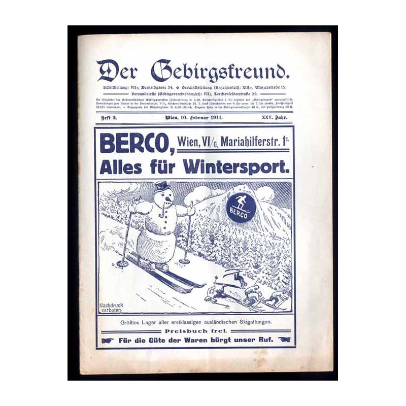 Der Gebirgsfreund. Zeitschrift des Oesterreichischen Gebirgsvereins. 25. Jahrgang (1914). Hefte 2-11 (II-IX 1914) [do kompletu b
