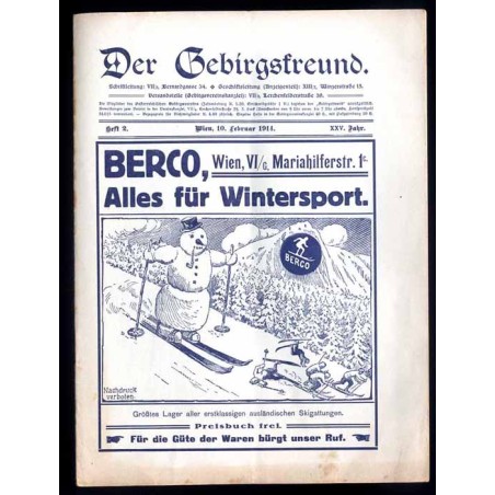 Der Gebirgsfreund. Zeitschrift des Oesterreichischen Gebirgsvereins. 25. Jahrgang (1914). Hefte 2-11 (II-IX 1914) [do kompletu b