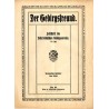 Der Gebirgsfreund. Zeitschrift des Oesterreichischen Gebirgsvereins. 25. Jahrgang (1914). Hefte 2-11 (II-IX 1914) [do kompletu b