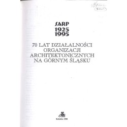 70 lat działalności organizacji architektonicznych na Górnym Śląsku