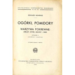 Ogórki, pomidory i warzywa pokrewne: arbuzy, dynie, melony i inne