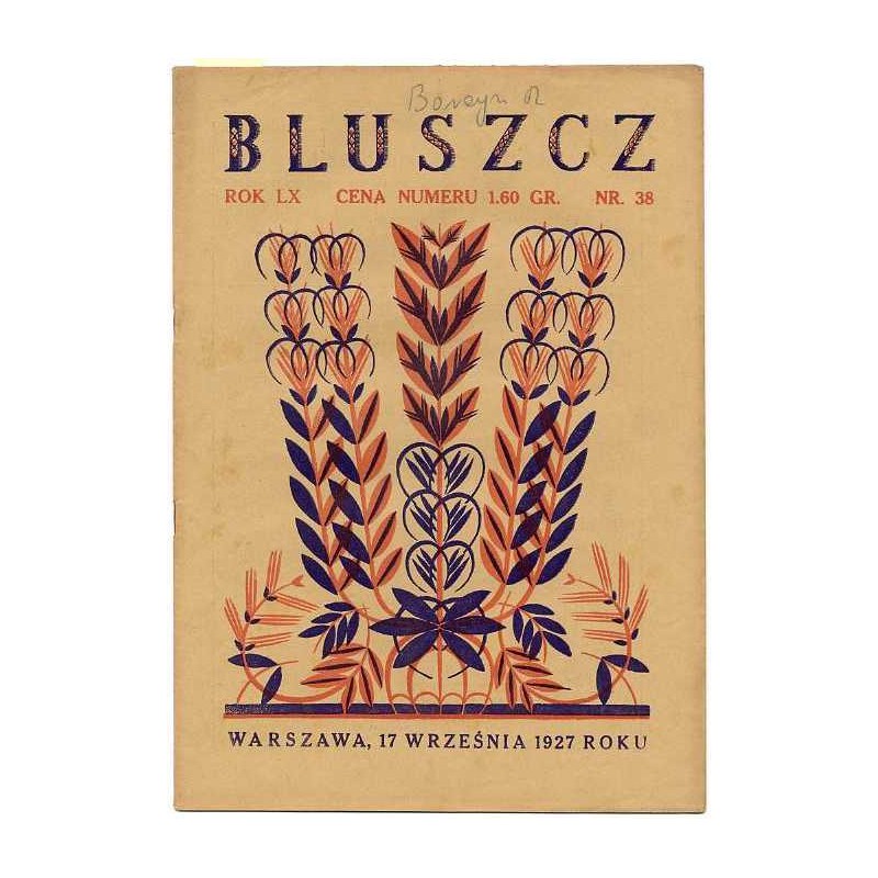 Bluszcz. Społeczno-literacki ilustrowany tygodnik kobiecy. R.60 (1927). Nr 38 (17 września 1927)