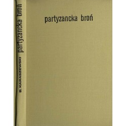 Partyzancka broń. O uzbrojeniu w Batalionach Chłopskich