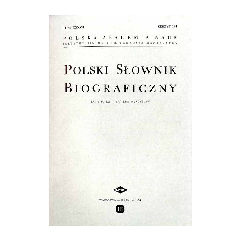 Polski słownik biograficzny. T.35/1 z.144: Sapieha Jan - Sapieha Władysław