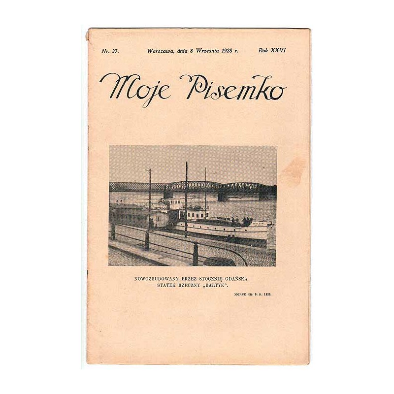 Moje Pisemko. R.26 (1928). Nr 37 (8 września 1928)