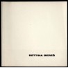 Bettina Bereś. Drobiazgi. Small Things