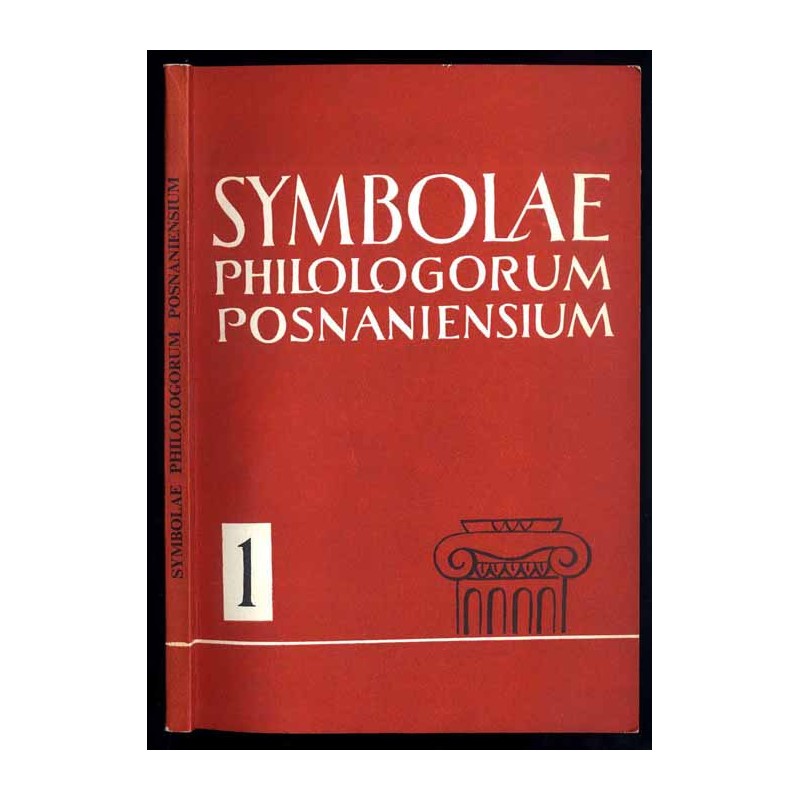 Symbolae Philologorum Posnaniensium Graecae et Latinae. Vol.1 (1973)