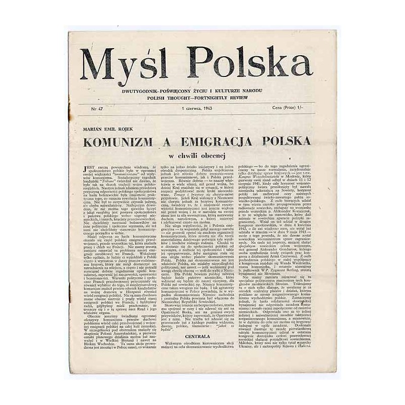 Myśl Polska. Dwutygodnik poświęcony życiu i kulturze narodu  Polish Thought. Fortnightly review. [R.3] (1943). Nr 47 (1 czerwca