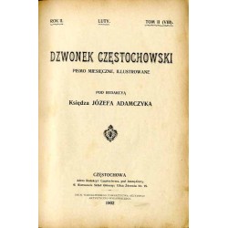 Dzwonek Częstochowski. Pismo miesięczne, illustrowane. R.2 (1902) T.1-6 (Styczeń - Czerwiec 1902)