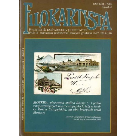 Filokartysta. Kwartalnik poświęcony pocztówce. R.3 (1997). Nr 4 (10) (październik - listopad - grudzień 1997)