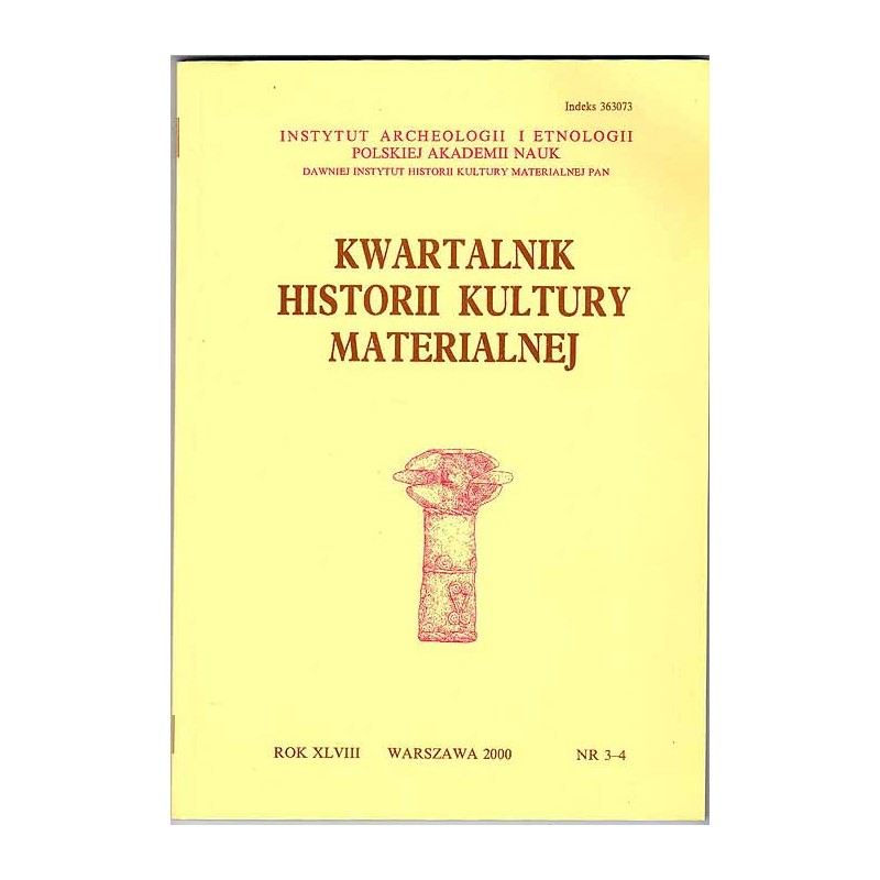 Kwartalnik Historii Kultury Materialnej. R.48 (2000). Nr 3-4
