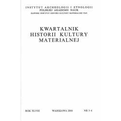 Kwartalnik Historii Kultury Materialnej. R.48 (2000). Nr 3-4