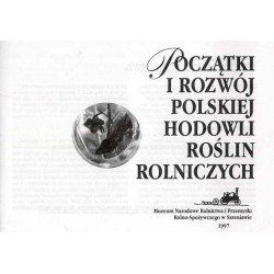 Początki i rozwój polskiej hodowli roślin rolniczych
