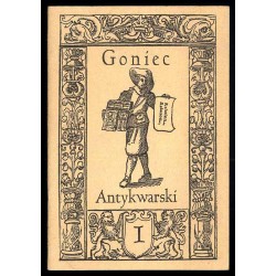 Goniec Antykwarski. Czasopismo dla antykwariuszy, bibliotekarzy i miłośników starej książki. Nr.1 (1994)