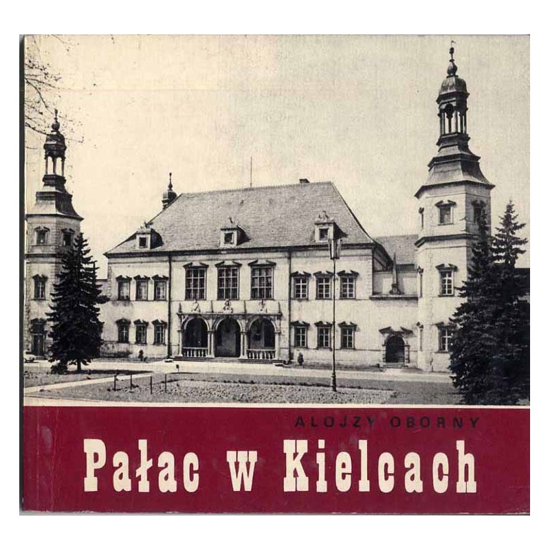 Pałac w Kielcach