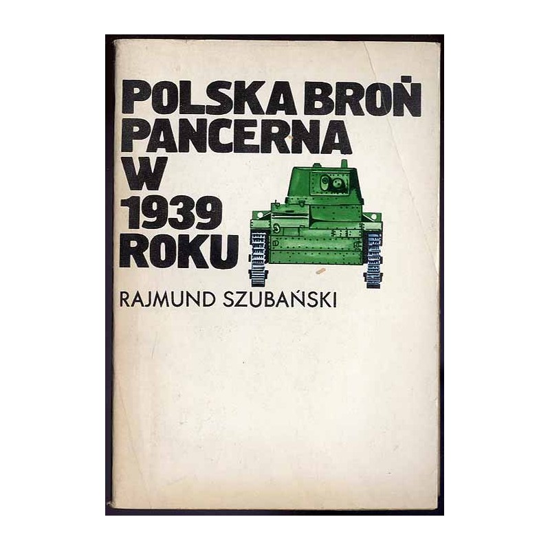 Polska broń pancerna w 1939 roku