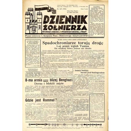 Dziennik Żołnierza. [...] Pismo żołnierzy I. Korpusu Panc.-Motorowego. R.3 (1942). Nr 167 (700) (18 listopada 1942)
