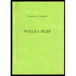 Wielki blef (rzecz o Gorbaczowie) Moskwa na Wall Street