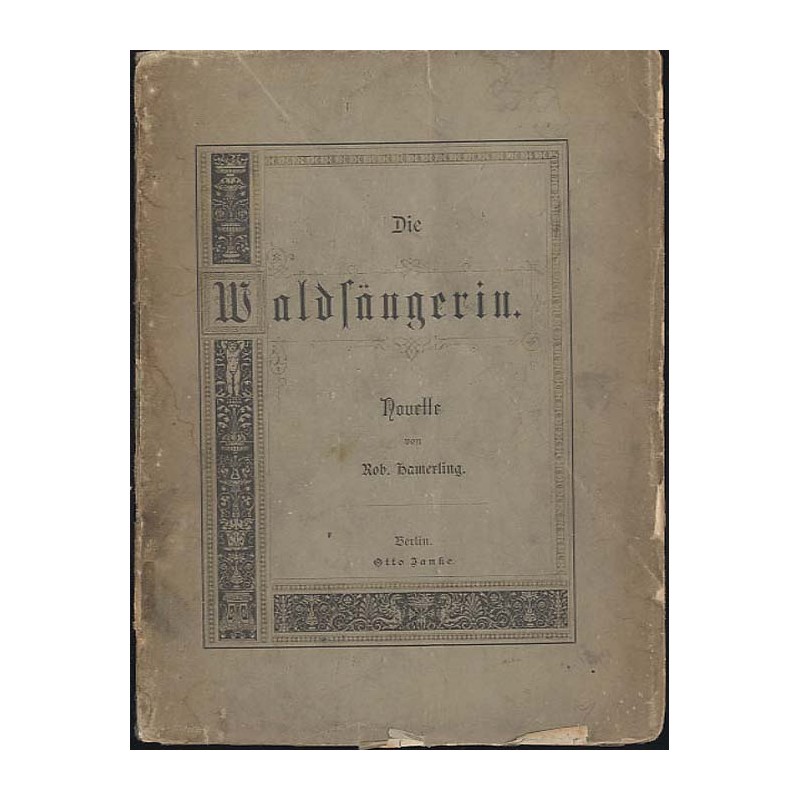 Die Waldsängerin. Novelle
