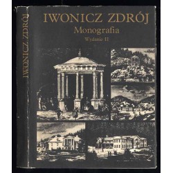 Iwonicz Zdrój. Monografia