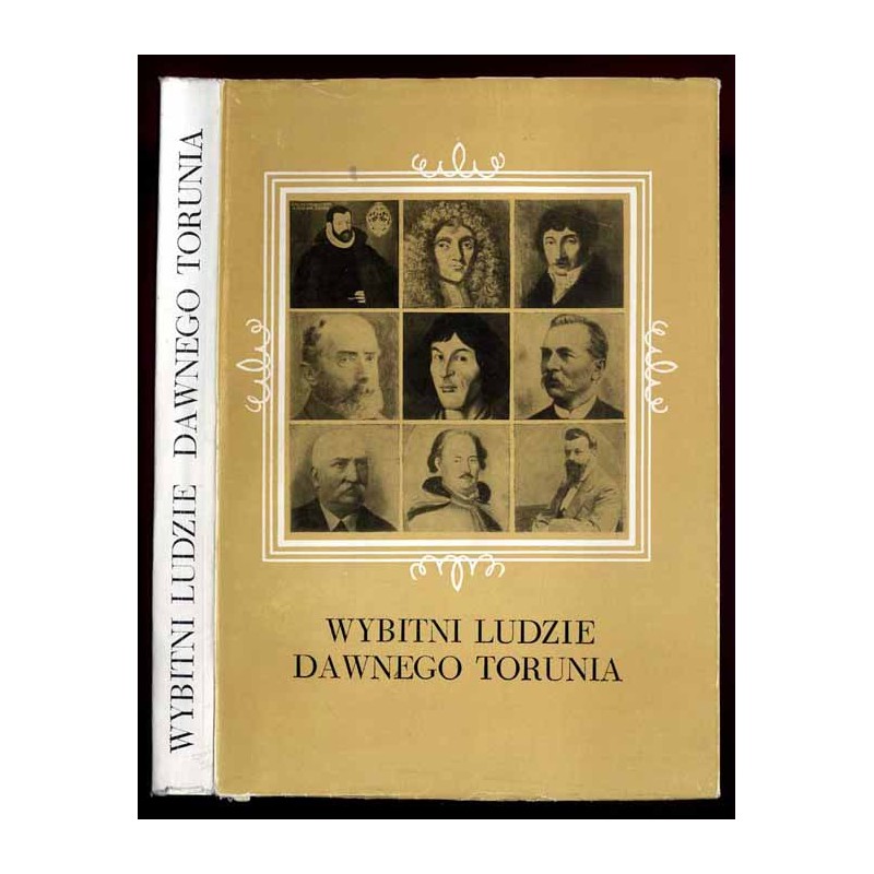 Wybitni ludzie dawnego Torunia