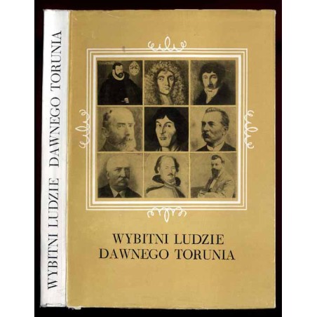 Wybitni ludzie dawnego Torunia