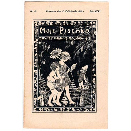 Moje Pisemko. R.26 (1928). Nr 42 (13 października 1928)