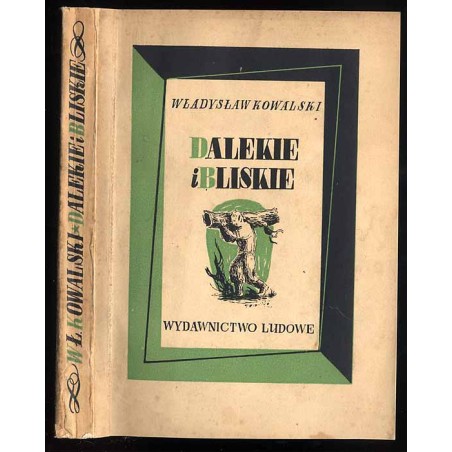 Dalekie i bliskie