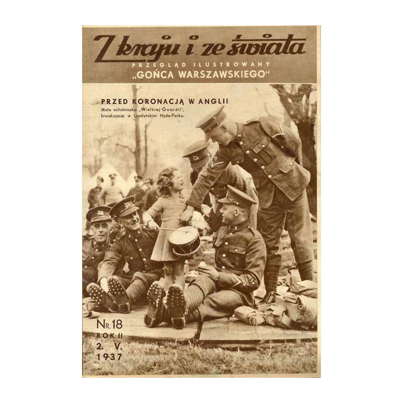 Z Kraju i ze Świata. Przegląd ilustrowany "Gońca Warszawskiego". R.2 (1937). Nr 18 (2 maja 1937) / Przed koronacją w Anglii