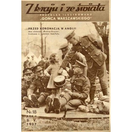 Z Kraju i ze Świata. Przegląd ilustrowany "Gońca Warszawskiego". R.2 (1937). Nr 18 (2 maja 1937) / Przed koronacją w Anglii
